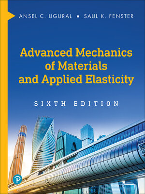 cover image of Advanced Mechanics of Materials and Applied Elasticity